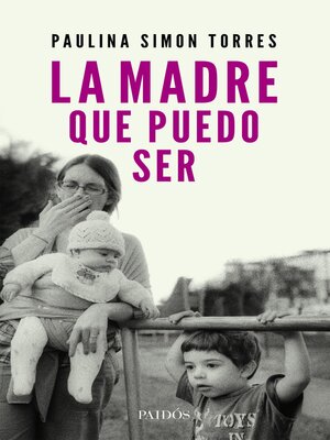 cover image of La madre que puedo ser